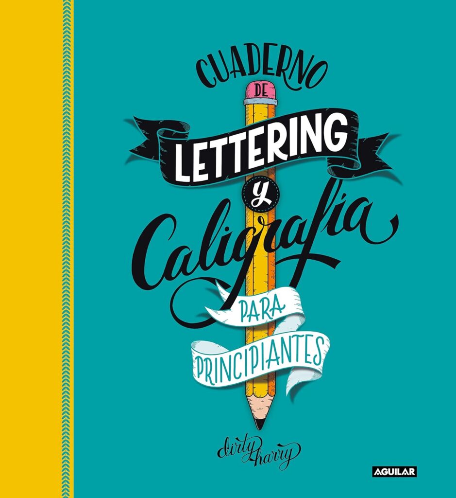 Cuaderno de lettering y caligrafía creativa para principiantes